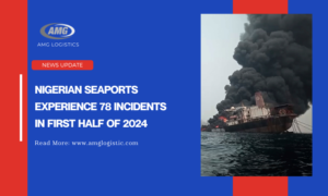 Nigerian Seaports Experience 78 Incidents in First Half of 2024