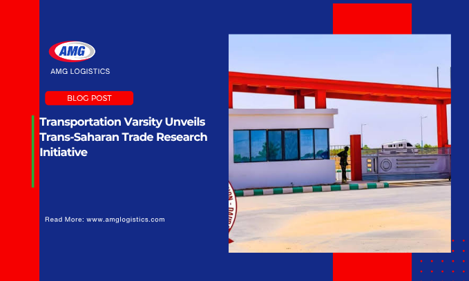 Federal University of Transportation Daura Launches Trans-Saharan Trade Research Initiative